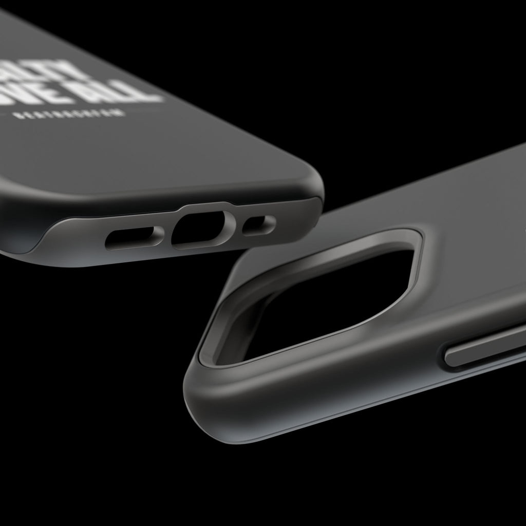 Loyalty Above All Magnetic Phone Case