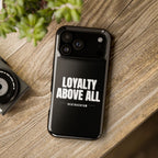 Loyalty Above All Magnetic Phone Case