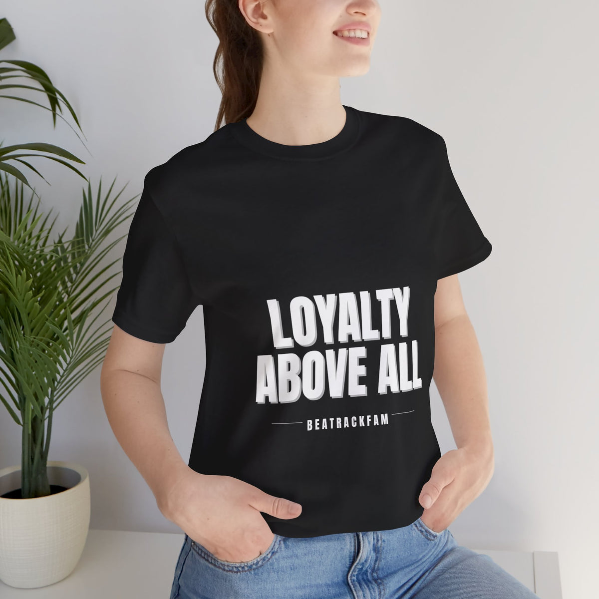 Loyalty Above All T‑Shirt