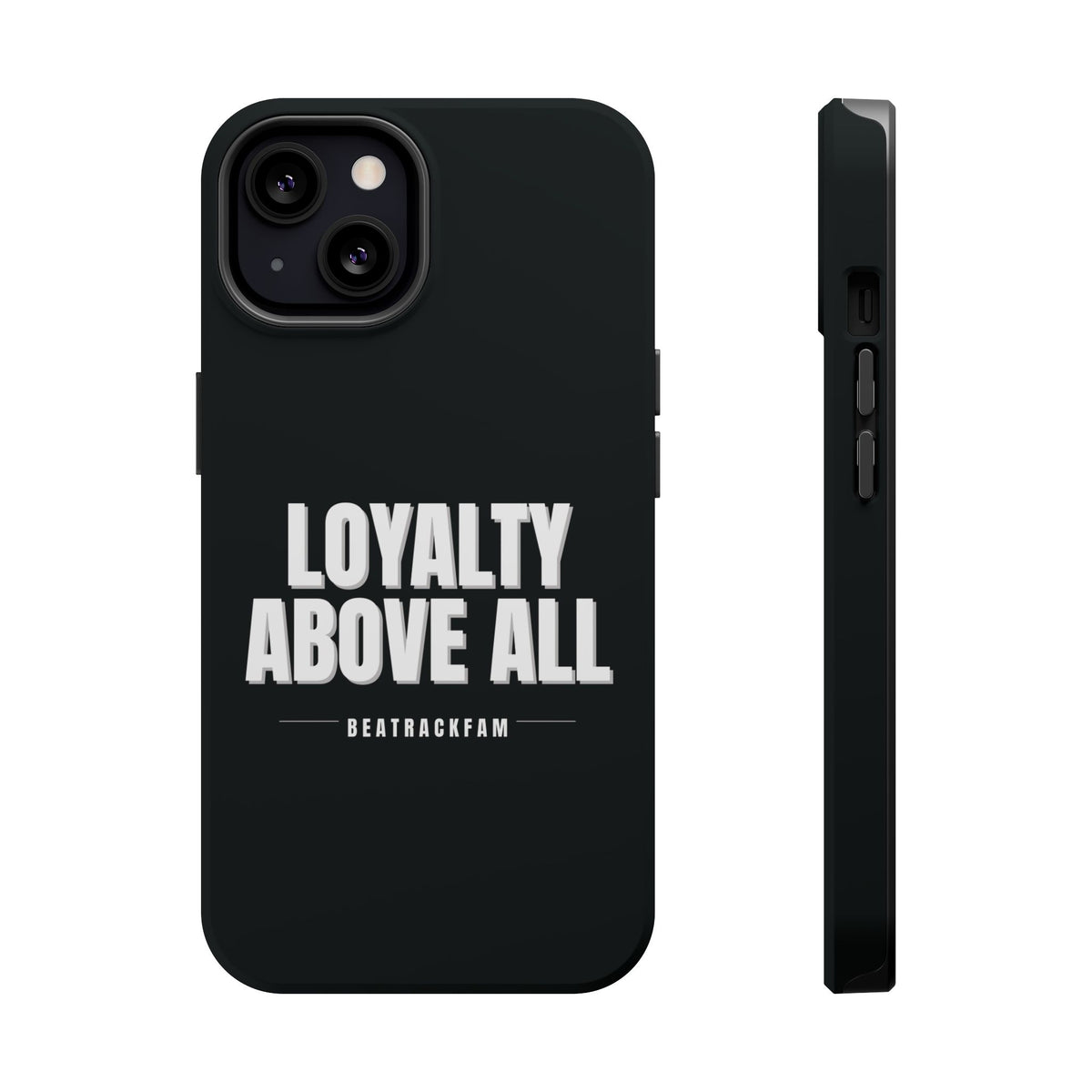 Loyalty Above All Magnetic Phone Case