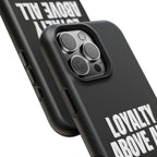 Loyalty Above All Magnetic Phone Case
