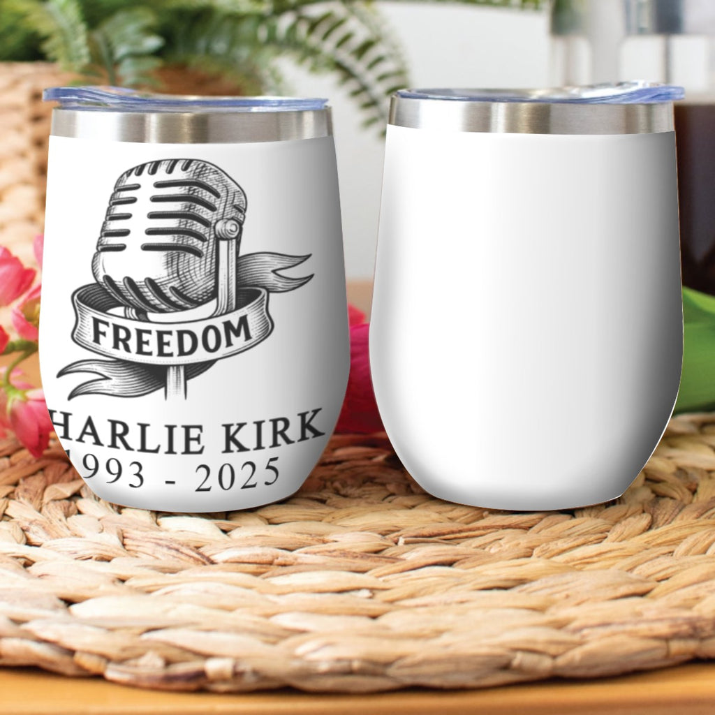 Stainless Steel Cup Wine Tumbler - Charlie Kirk Freedom Microphone Collection