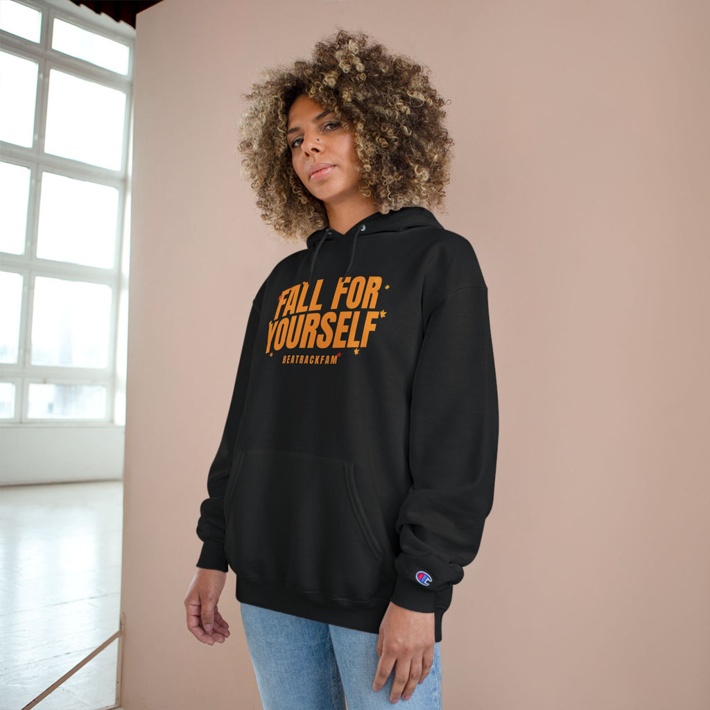 Fall For Yourself Champion Pullover Hoodie