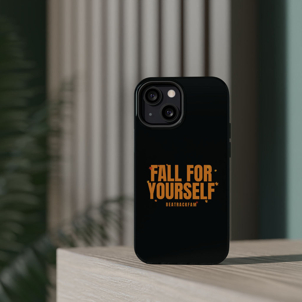 Fall For Yourself Magnetic Phone Case