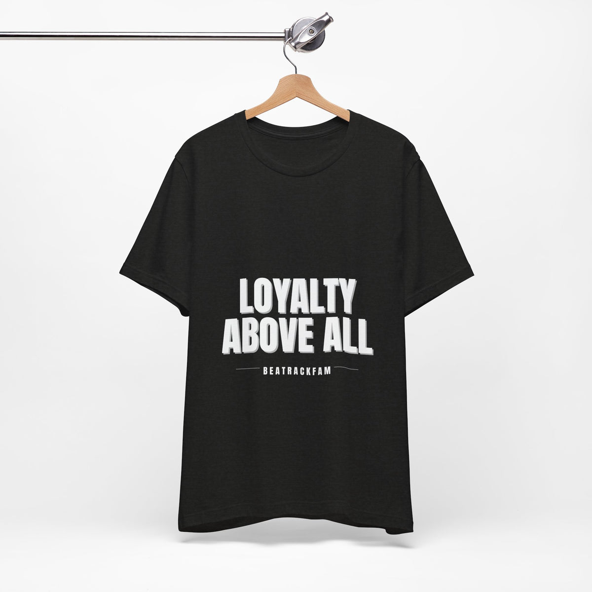 Loyalty Above All T‑Shirt