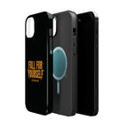 Fall For Yourself Magnetic Phone Case