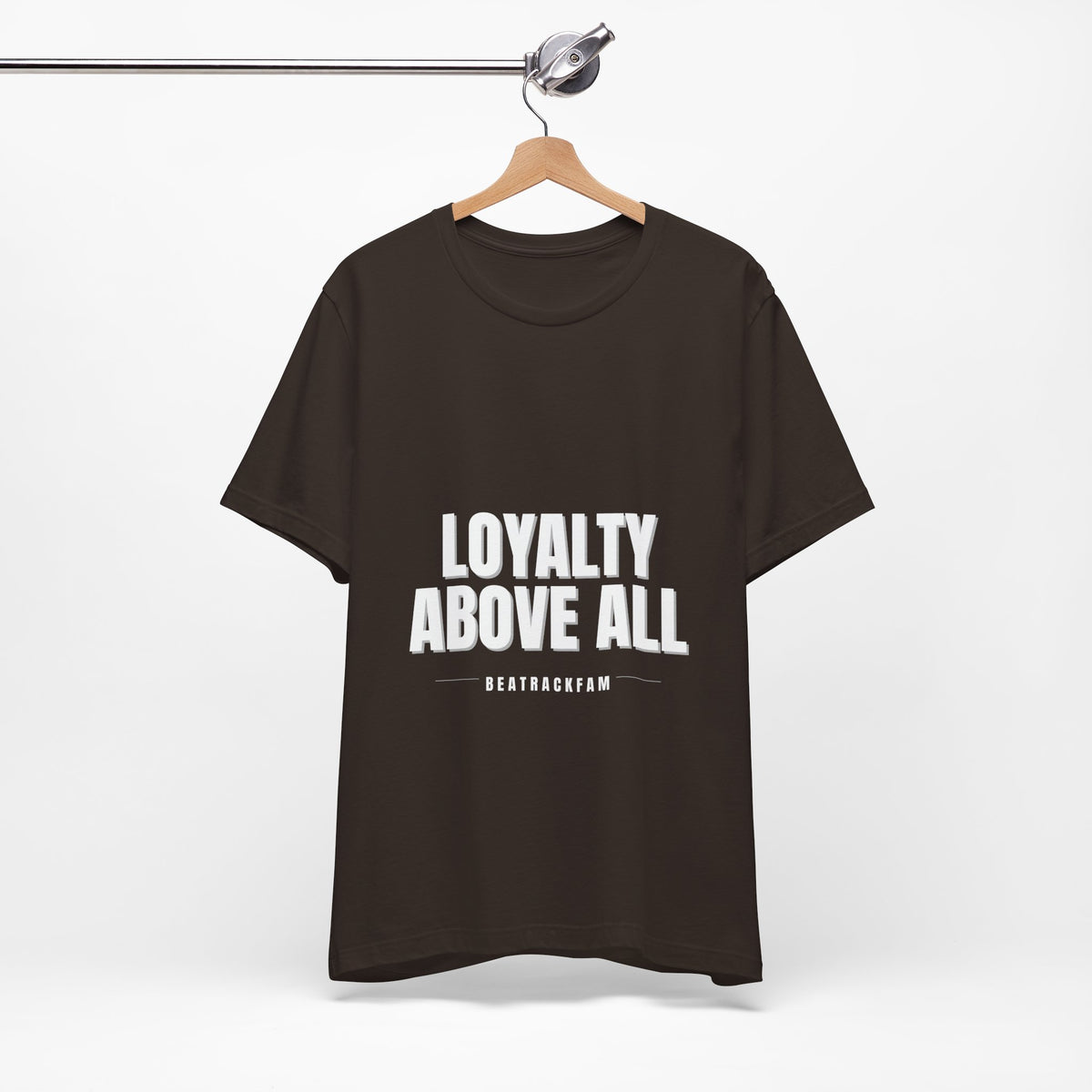Loyalty Above All T‑Shirt