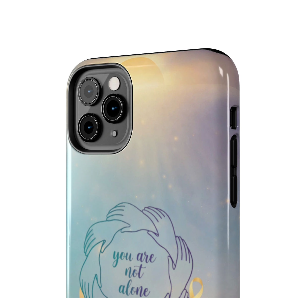 You Are Not Alone Tough Phone Case