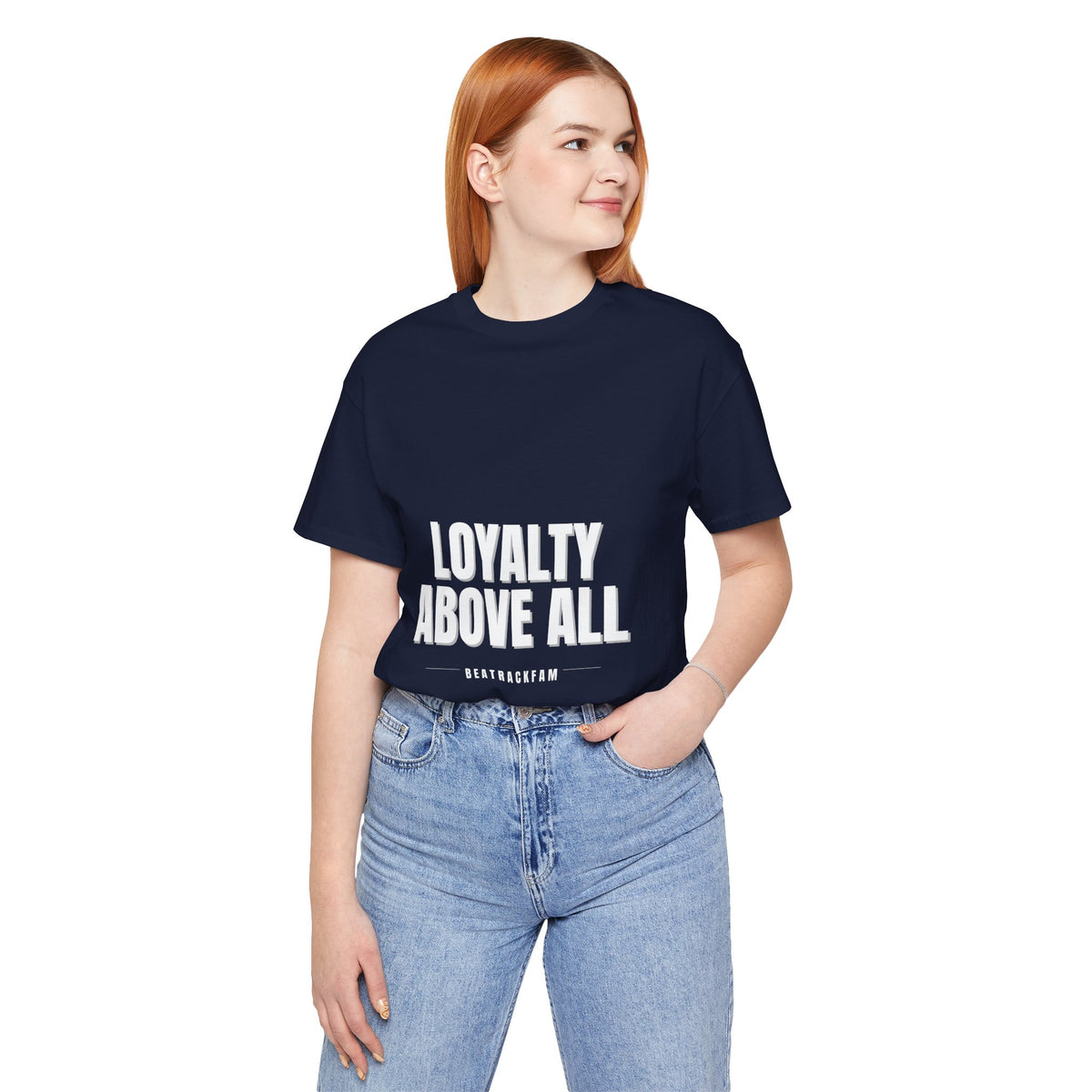 Loyalty Above All T‑Shirt