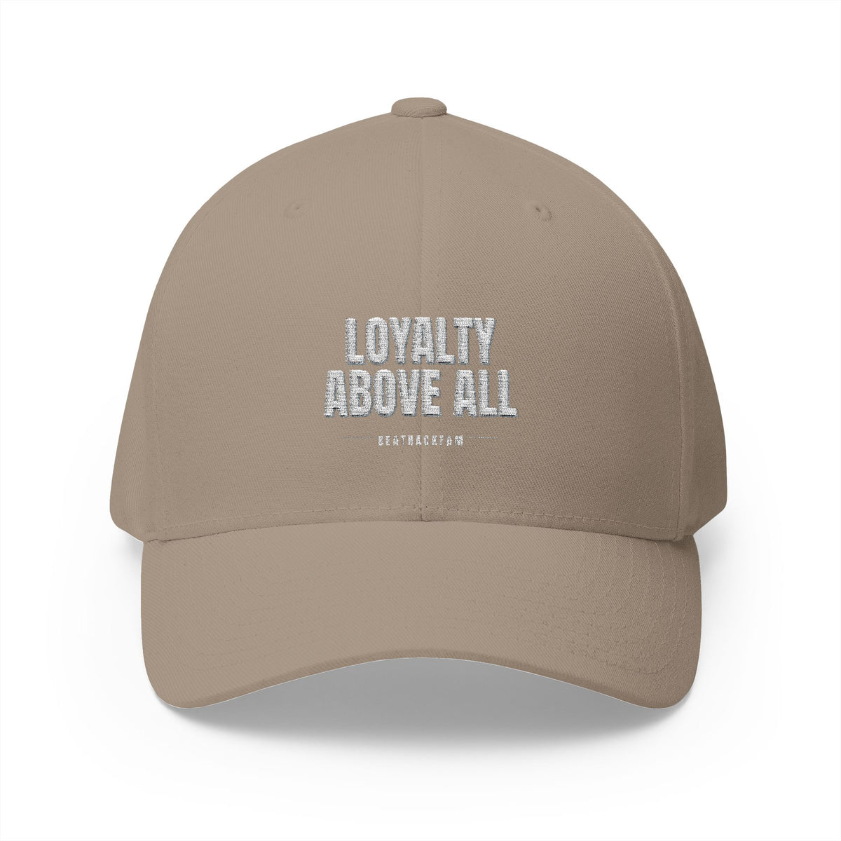 Loyalty Above All Embroidered Cap